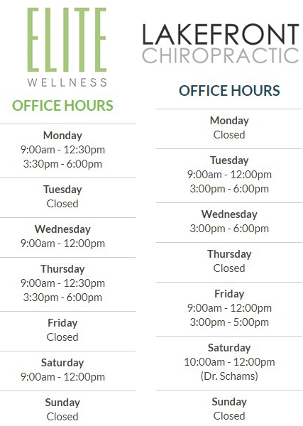 Elite Chiropractic and Lakefront Chiropractic Hours Office Hours